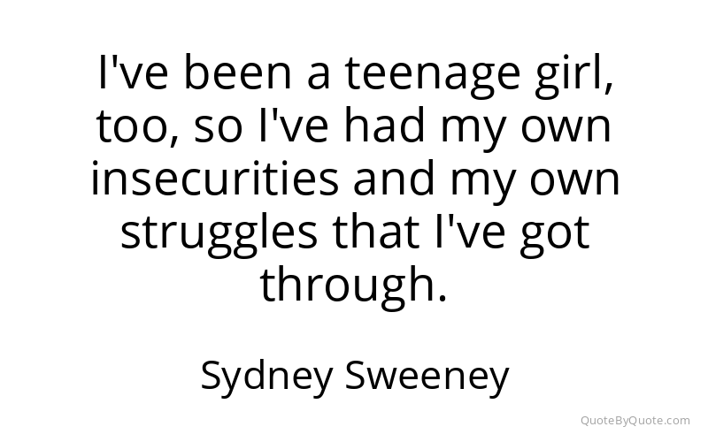 Preview image for this quote by Sydney Sweeney