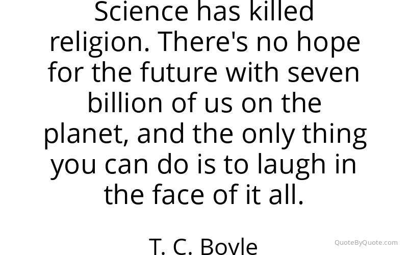 Preview image for this quote by T. C. Boyle
