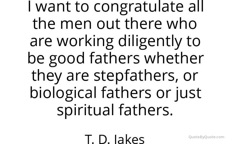 Preview image for this quote by T. D. Jakes