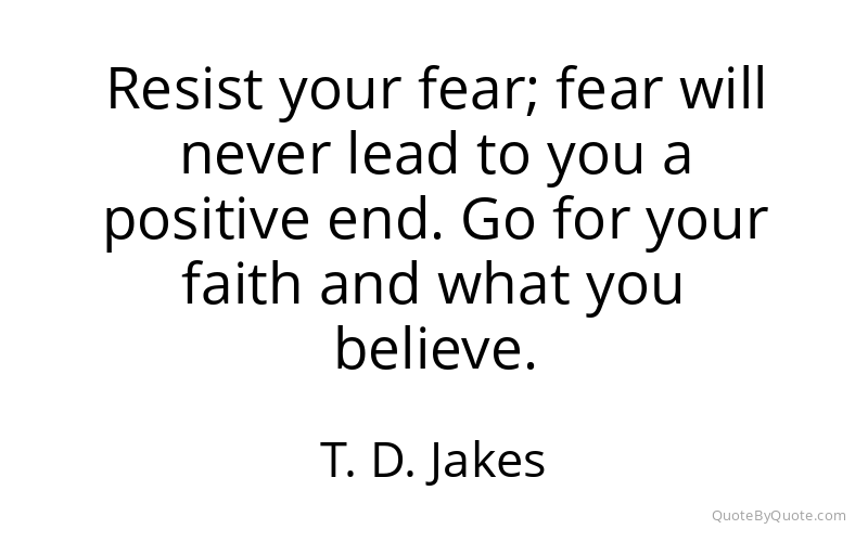 Preview image for this quote by T. D. Jakes