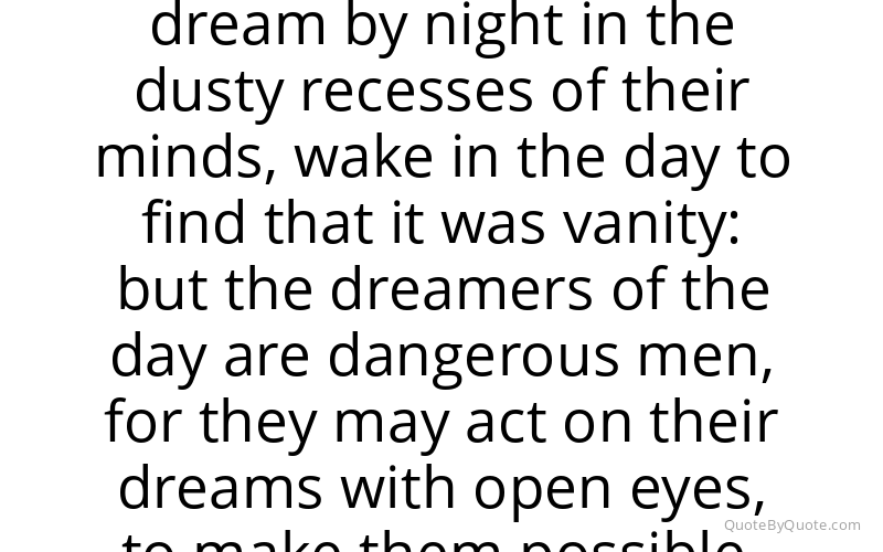 Preview image for this quote by T. E. Lawrence