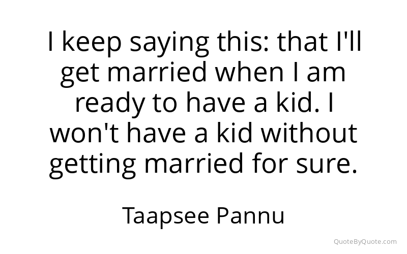 Preview image for this quote by Taapsee Pannu