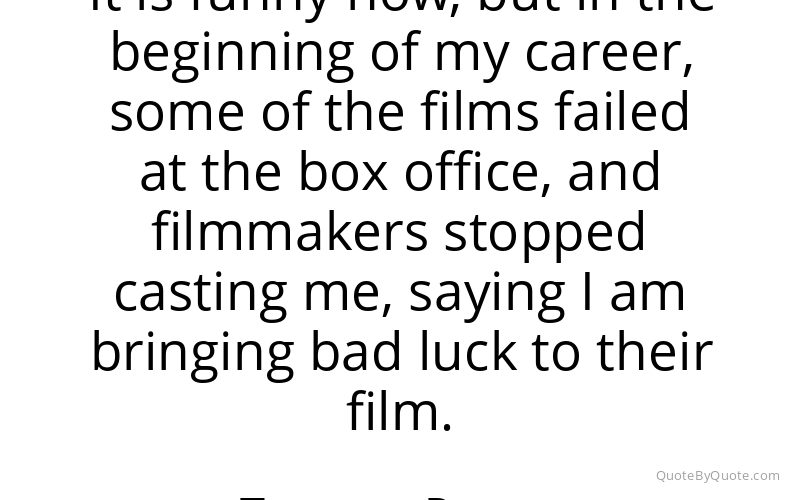 Preview image for this quote by Taapsee Pannu
