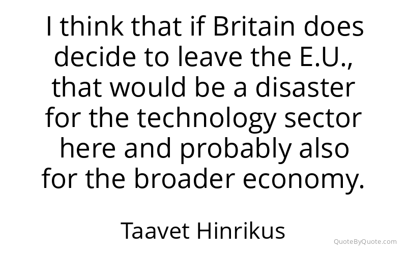 Preview image for this quote by Taavet Hinrikus