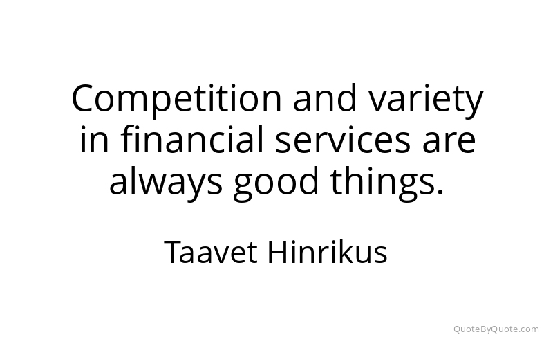 Preview image for this quote by Taavet Hinrikus