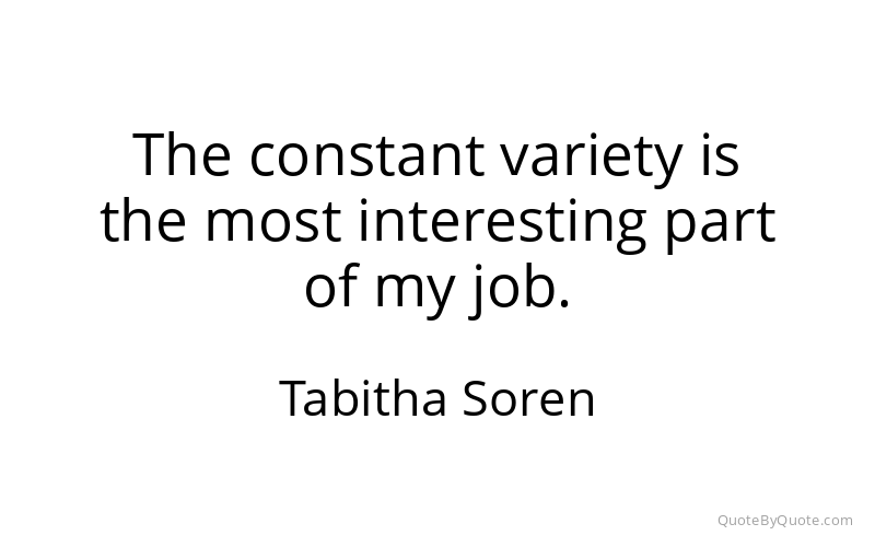 Preview image for this quote by Tabitha Soren