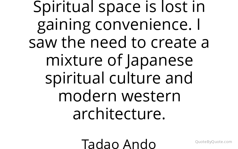 Preview image for this quote by Tadao Ando