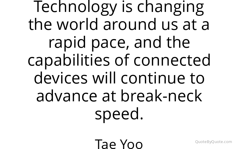 Preview image for this quote by Tae Yoo