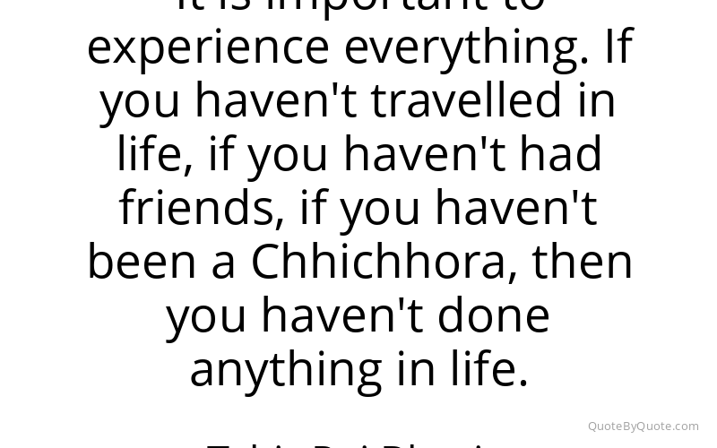Preview image for this quote by Tahir Raj Bhasin
