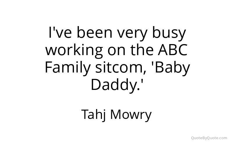Preview image for this quote by Tahj Mowry