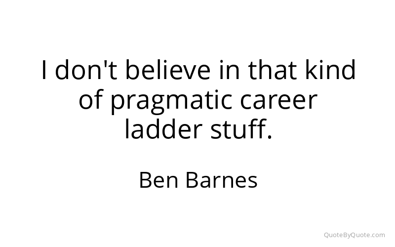 Preview image for this quote by Ben Barnes