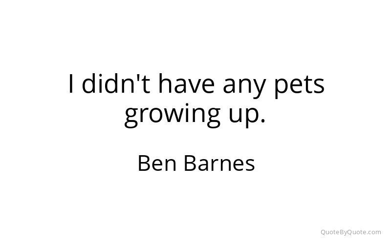 Preview image for this quote by Ben Barnes
