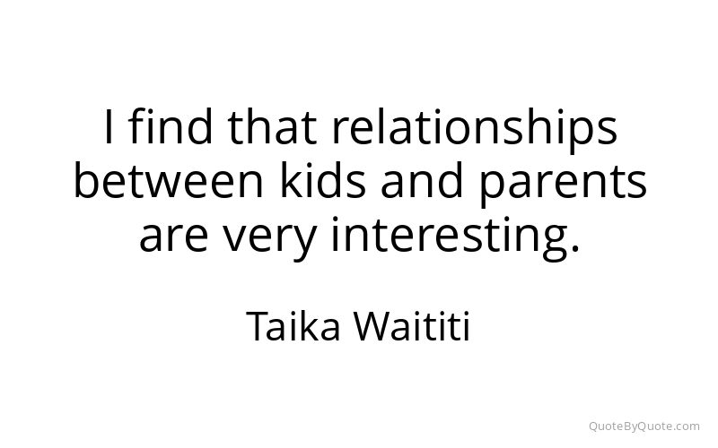 Preview image for this quote by Taika Waititi