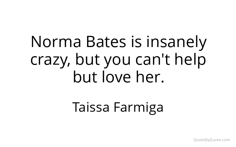 Preview image for this quote by Taissa Farmiga