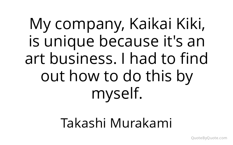 Preview image for this quote by Takashi Murakami