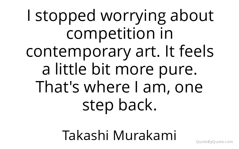 Preview image for this quote by Takashi Murakami
