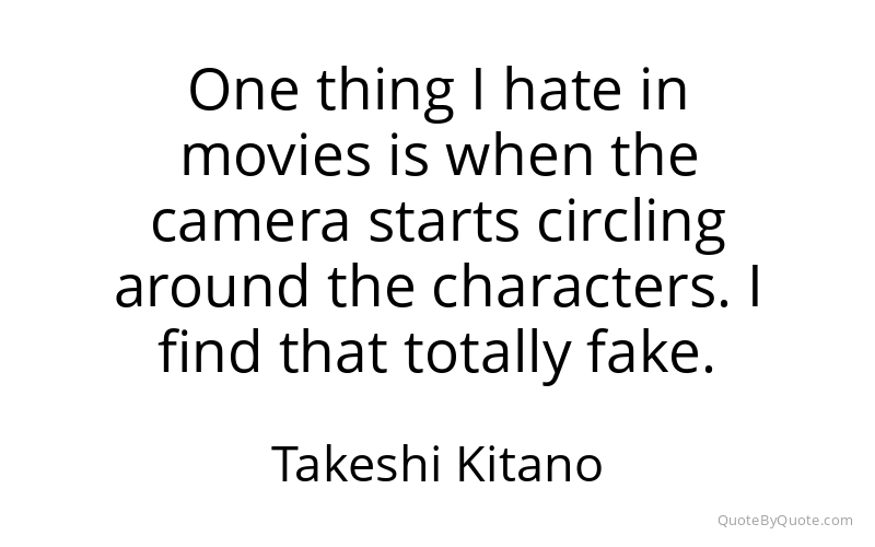 Preview image for this quote by Takeshi Kitano