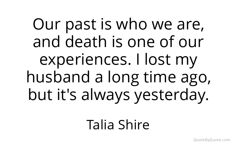 Preview image for this quote by Talia Shire