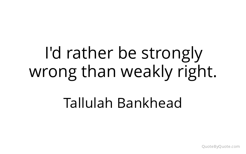 Preview image for this quote by Tallulah Bankhead