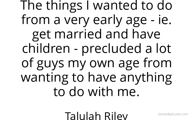 Preview image for this quote by Talulah Riley