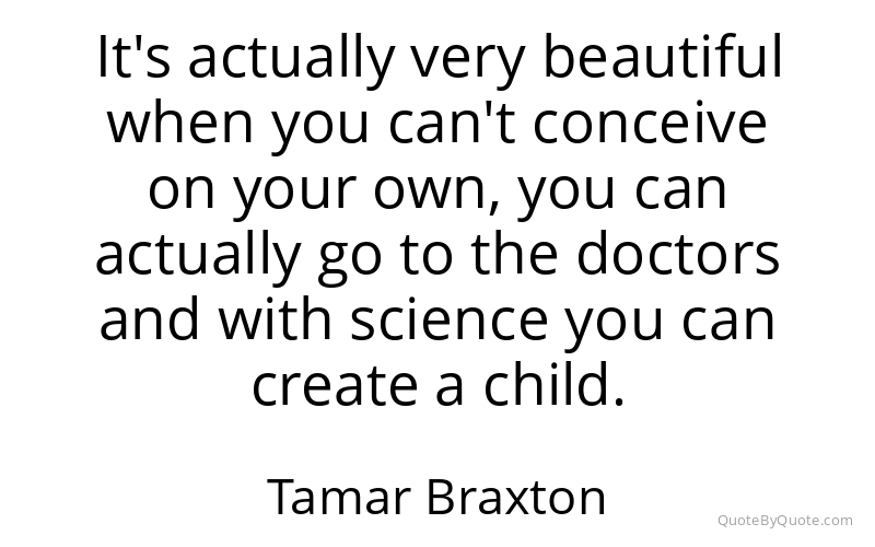 Preview image for this quote by Tamar Braxton
