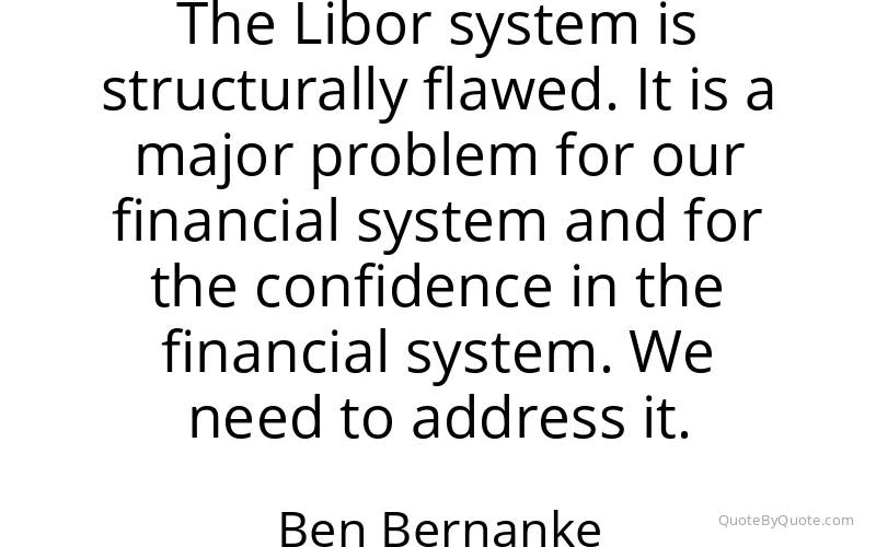 Preview image for this quote by Ben Bernanke