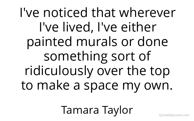 Preview image for this quote by Tamara Taylor