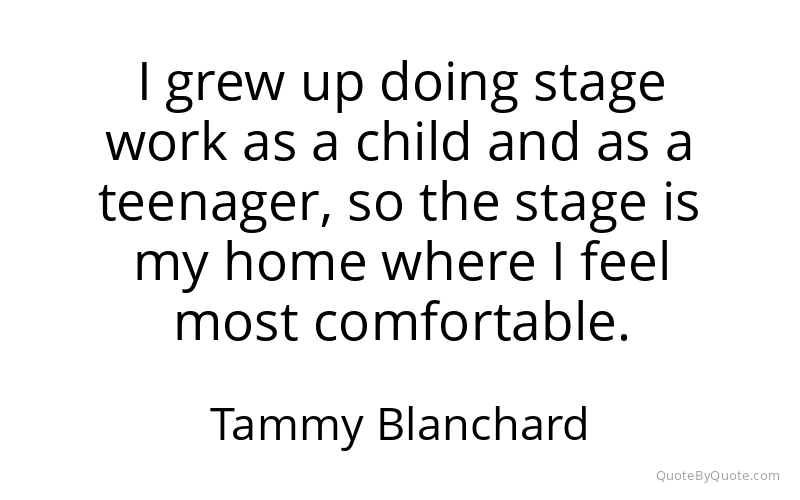 Preview image for this quote by Tammy Blanchard