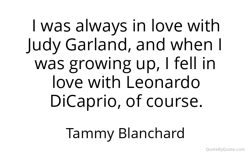 Preview image for this quote by Tammy Blanchard