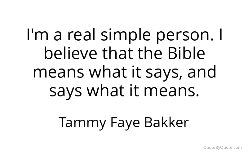 Preview image for this quote by Tammy Faye Bakker