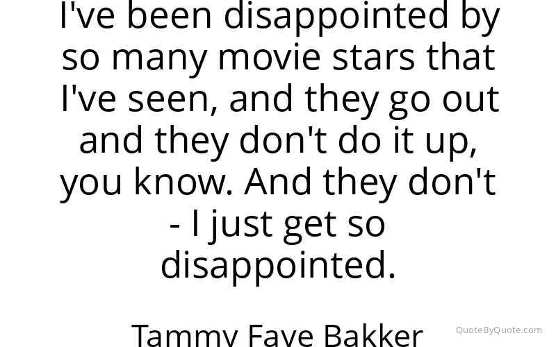Preview image for this quote by Tammy Faye Bakker