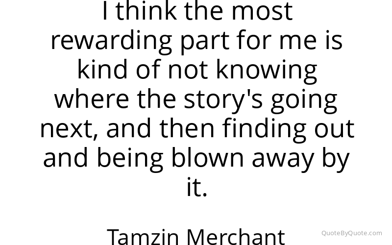Preview image for this quote by Tamzin Merchant