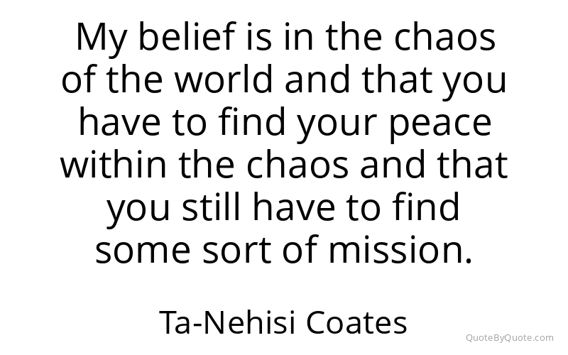 Preview image for this quote by Ta-Nehisi Coates