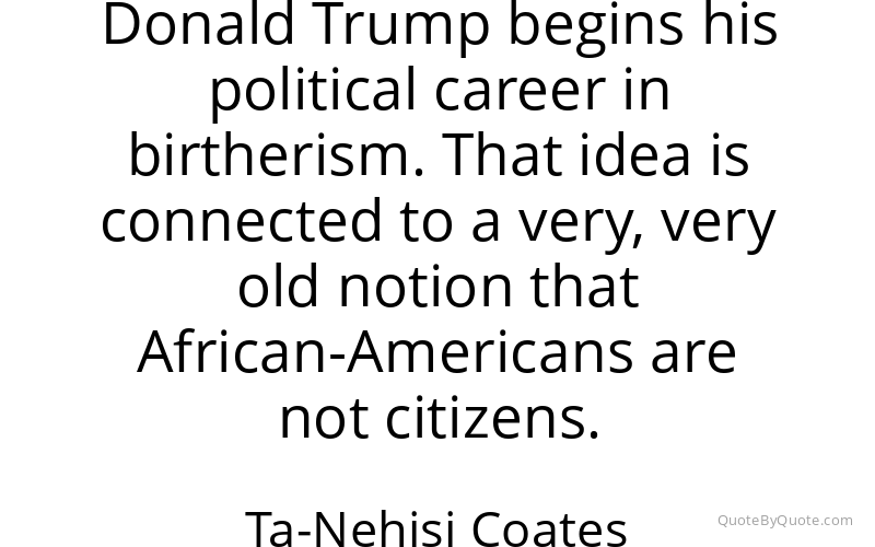 Preview image for this quote by Ta-Nehisi Coates