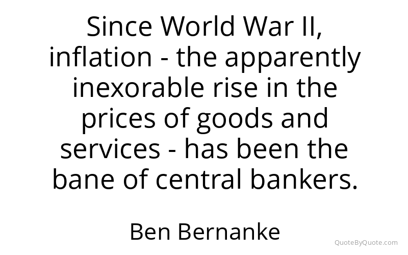 Preview image for this quote by Ben Bernanke