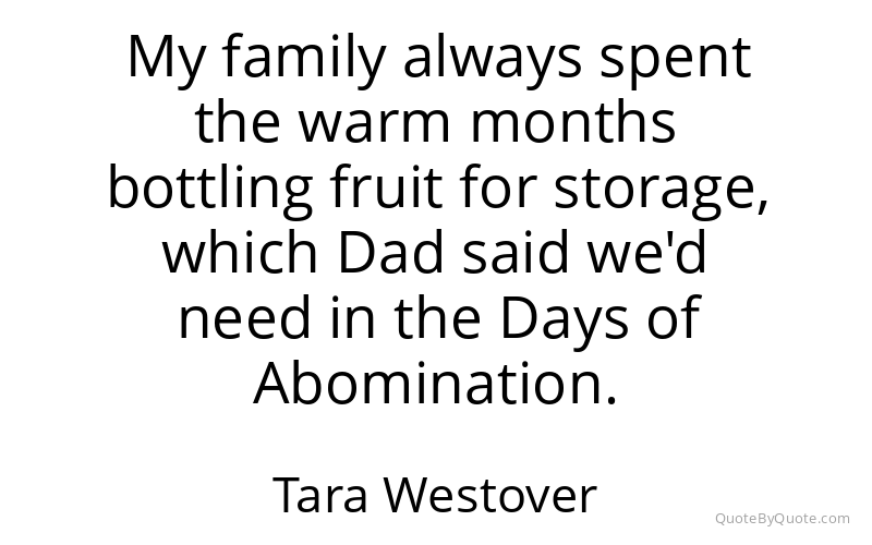 Preview image for this quote by Tara Westover