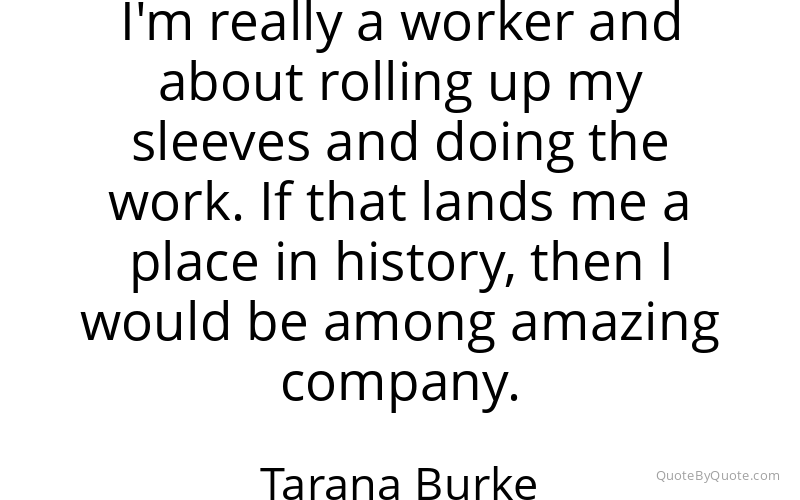Preview image for this quote by Tarana Burke