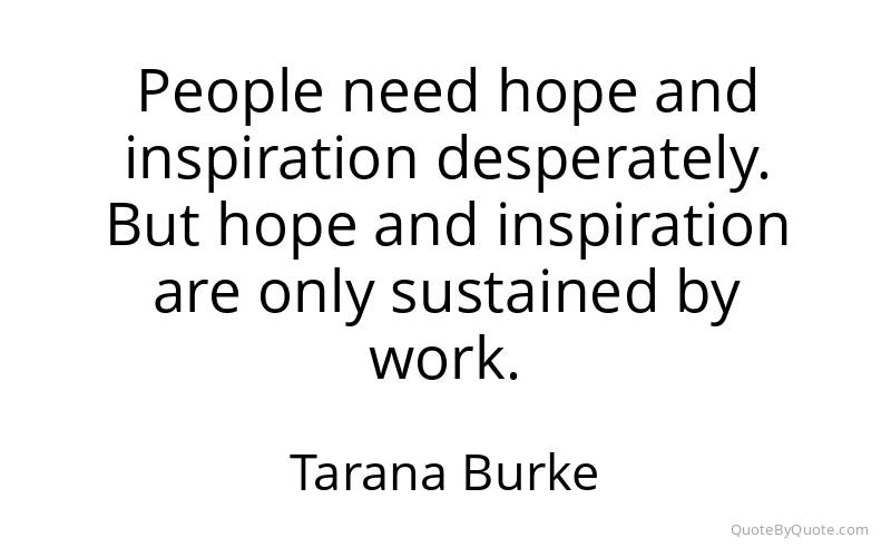 Preview image for this quote by Tarana Burke