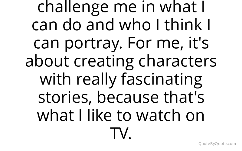 Preview image for this quote by Tatiana Maslany