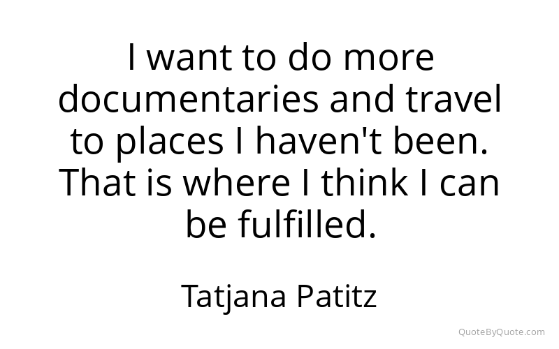 Preview image for this quote by Tatjana Patitz