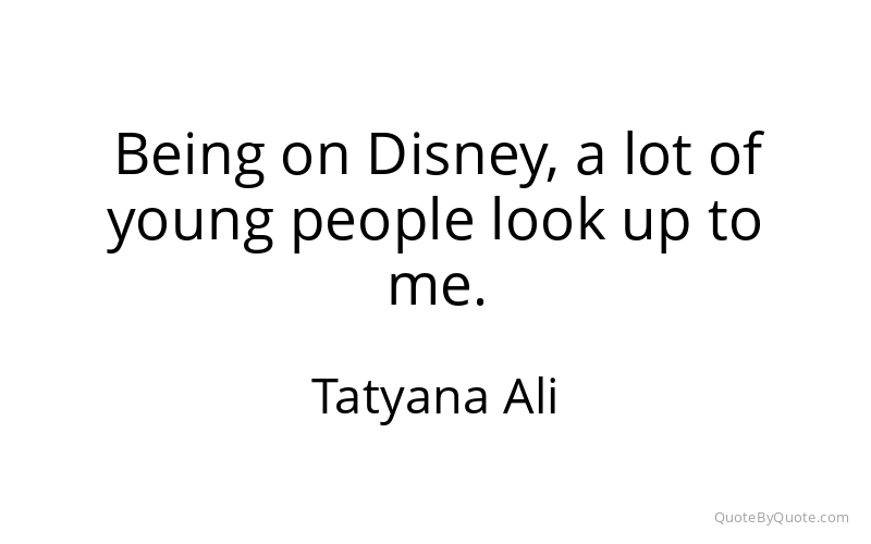 Preview image for this quote by Tatyana Ali