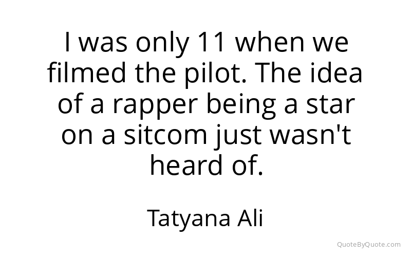 Preview image for this quote by Tatyana Ali