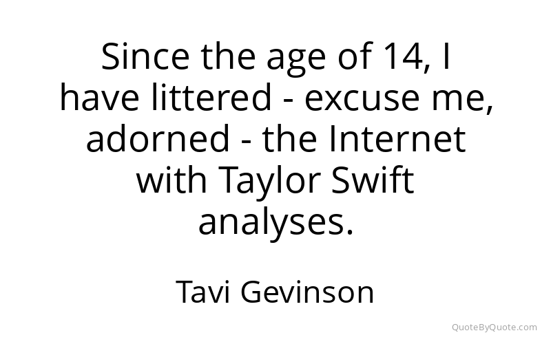 Preview image for this quote by Tavi Gevinson
