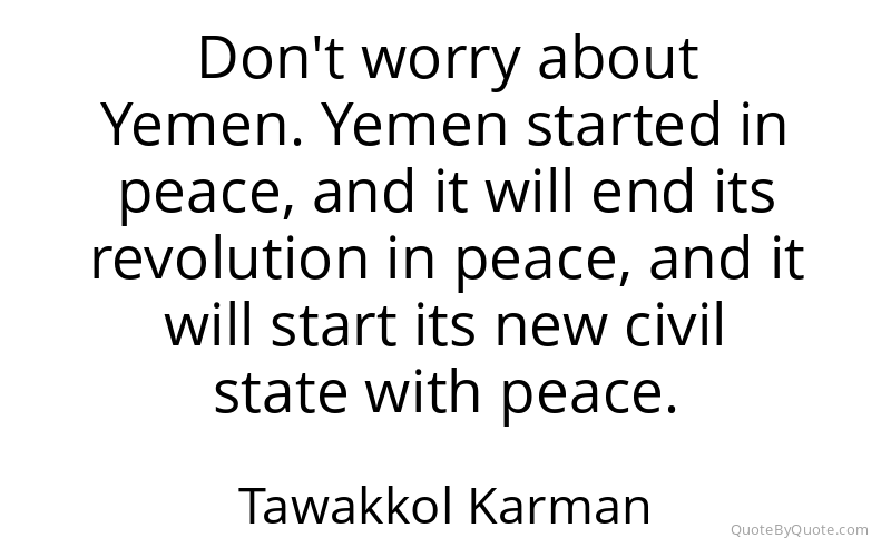 Preview image for this quote by Tawakkol Karman