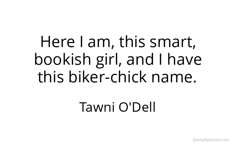 Preview image for this quote by Tawni O'Dell