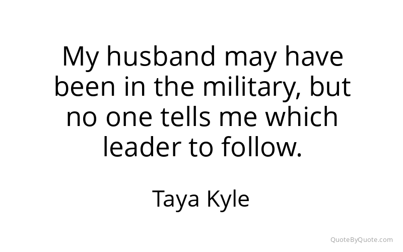 Preview image for this quote by Taya Kyle