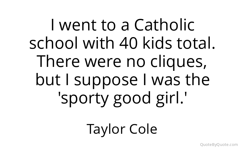 Preview image for this quote by Taylor Cole