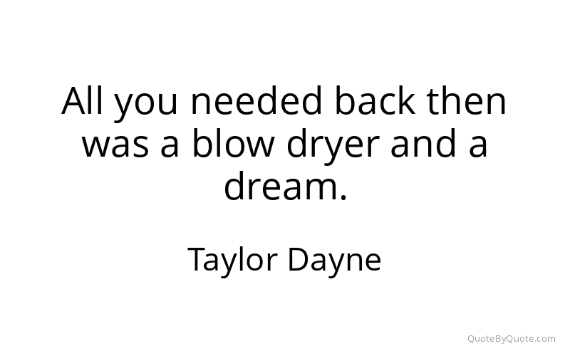 Preview image for this quote by Taylor Dayne
