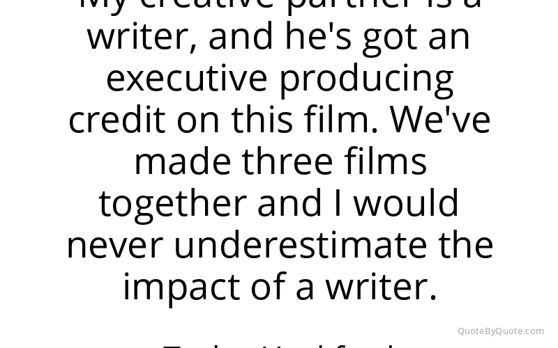 Preview image for this quote by Taylor Hackford