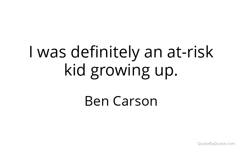 Preview image for this quote by Ben Carson